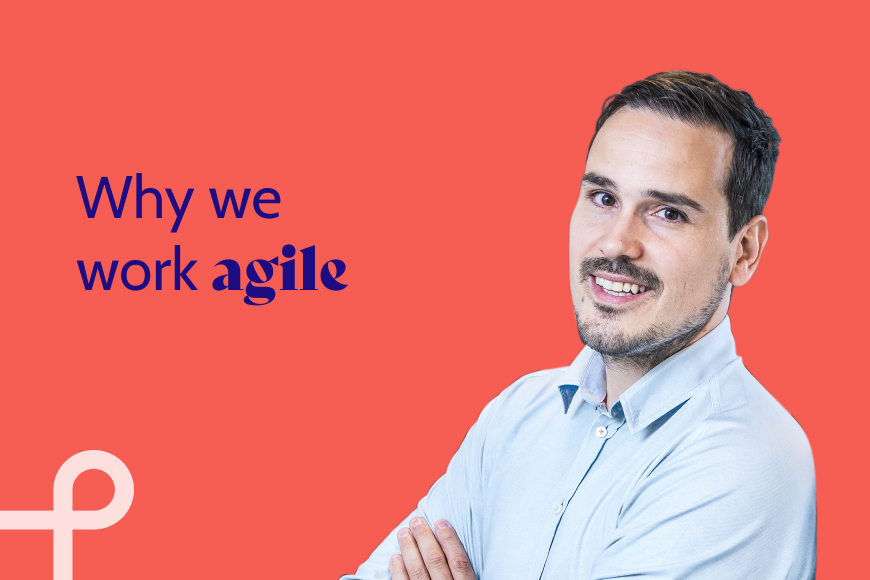 Longread: waarom Dropsolid agile werkt